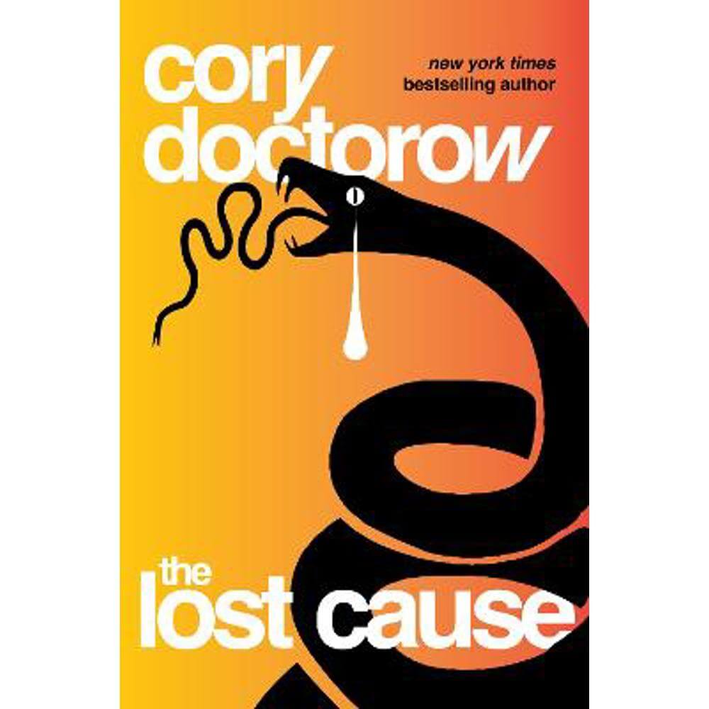 The Lost Cause (Paperback) - Cory Doctorow